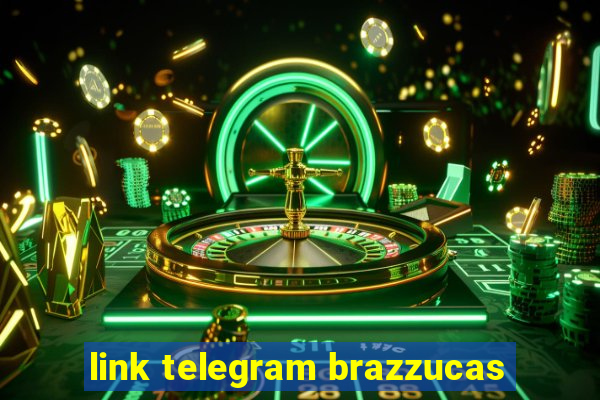 link telegram brazzucas